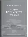 Wojna hybrydowa w Syrii - tantis.pl