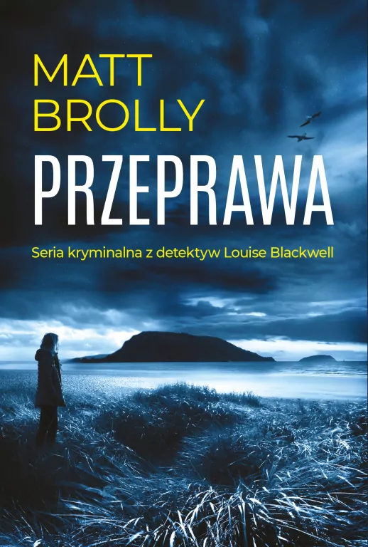 Louise Blackwell. Przeprawa - tantis.pl