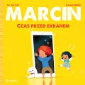 Marcin. Czas przed ekranem - tantis.pl
