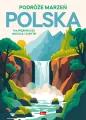 Podróże marzeń. Polska - tantis.pl