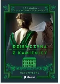 Dziewczyna z kamienicy. Czas wyboru - tantis.pl