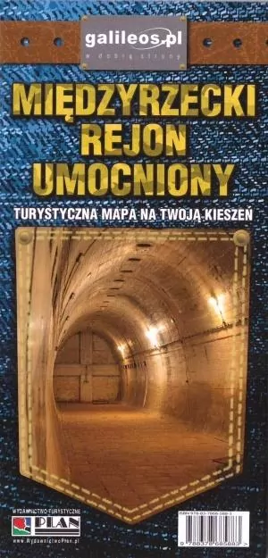 Międzyrzecki Rejon Umocniony. Mapa turystyczna - tantis.pl
