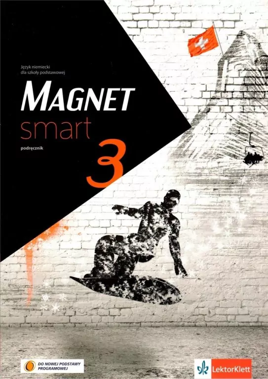 Magnet Smart 3. Podręcznik. Język niemiecki dla szkoły podstawowej - tantis.pl