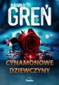 Cynamonowe dziewczyny. W trójkącie beskidzkim. Tom 2 - tantis.pl