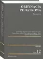 Ordynacja podatkowa. Komentarz w.12 - tantis.pl