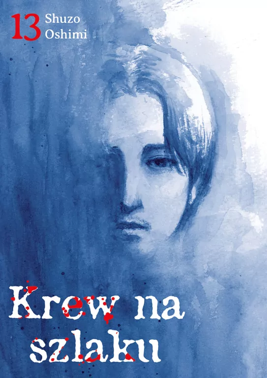 Krew na szlaku. Tom 13 - tantis.pl