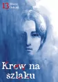 Krew na szlaku. Tom 13 - tantis.pl