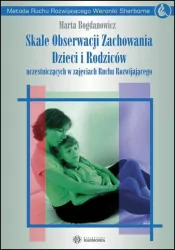 Skale obserwacji zachowania dzieci i rodziców uczestniczących w zajęciach Ruchu Rozwijającego