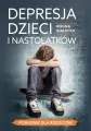 Depresja dzieci i nastolatków - tantis.pl