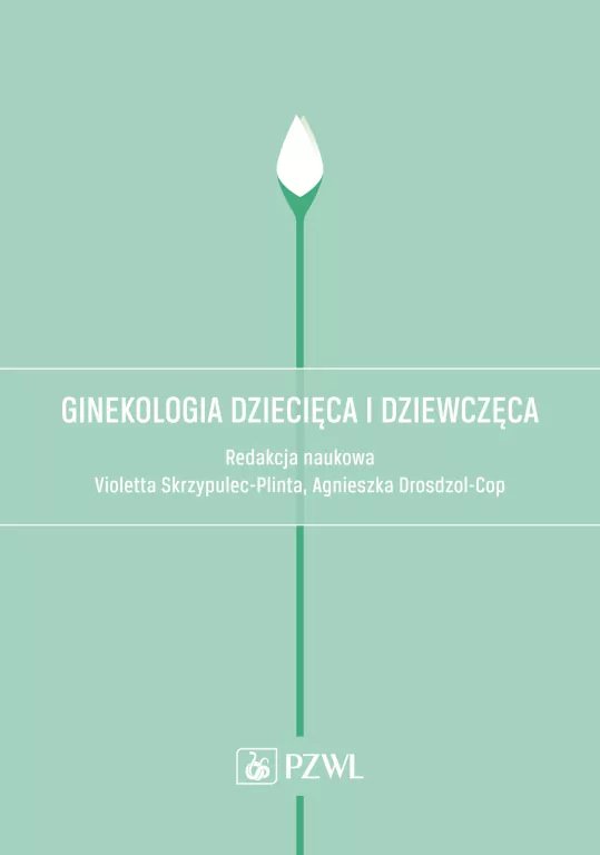 Ginekologia dziecięca i dziewczęca. - tantis.pl