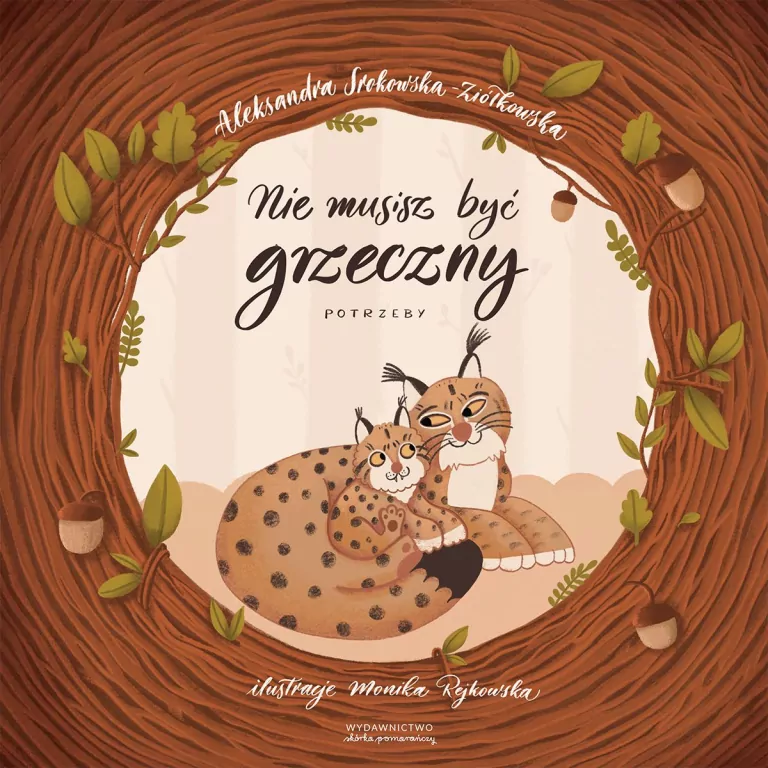 Nie musisz być grzeczny. Potrzeby - tantis.pl