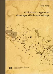 Unikalność a typowość złożonego układu osadniczego