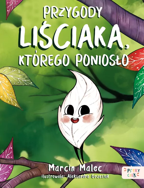 Przygody Liściaka, którego poniosło - tantis.pl