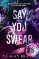 Say You Swear - tantis.pl