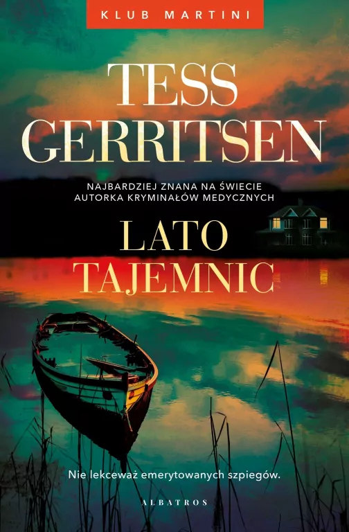 Lato tajemnic. Klub Martini. Tom 2 - tantis.pl