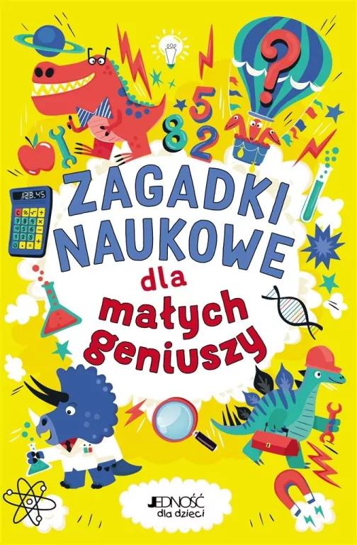 Zagadki naukowe dla małych geniuszy - tantis.pl