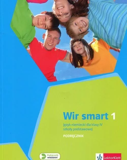 Wir smart 1. Podręcznik. Język niemiecki dla klasy IV szkoły podstawowej - tantis.pl
