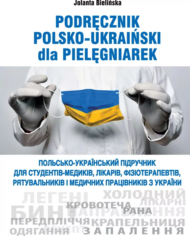Podręcznik polsko-ukraiński dla pielęgniarek - tantis.pl