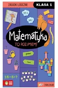 Matematyka. To rozumiem! Klasa 1 - tantis.pl