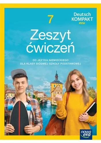 Deutsch kompakt neu 7. Zeszyt ćwiczeń. Język niemiecki - tantis.pl