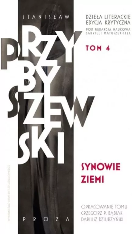 Dzieła literackie. Edycja krytyczna. Synowie ziemi - tantis.pl