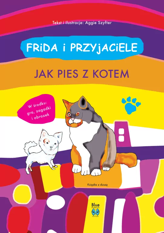 Frida i przyjaciele. Jak pies z kotem - tantis.pl