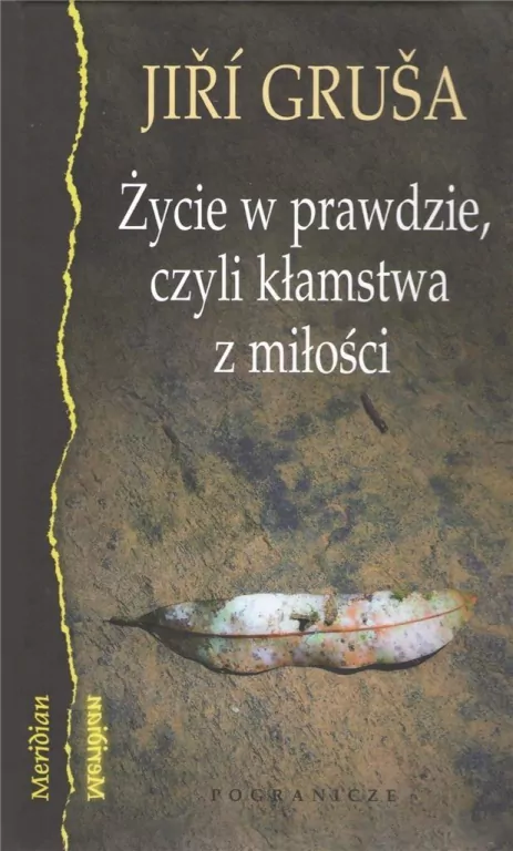 Życie w prawdzie, czyli kłamstwa z miłości - tantis.pl