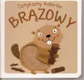 Brązowy. Dotykamy kolorów - tantis.pl