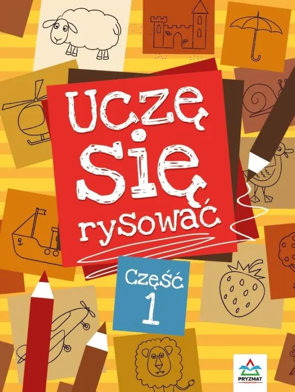 Uczę się rysować. Część 1 - tantis.pl