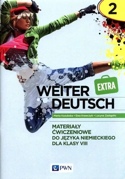 Weiter Deutsch Extra 2. Materiały ćwiczeniowe do języka niemieckiego dla klasy VIII - tantis.pl