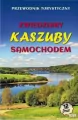 Zwiedzamy Kaszuby samochodem - tantis.pl