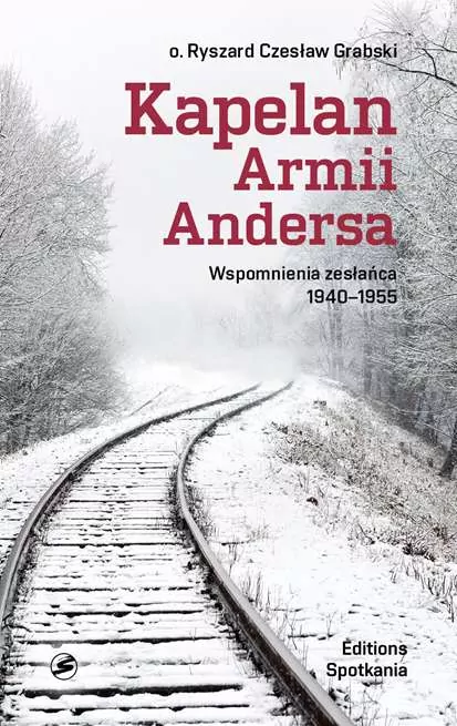 Kapelan Armii Andersa. Wspomnienia zesłańca - tantis.pl