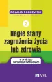 Nagłe stany zagrożenia życia lub zdrowia - tantis.pl