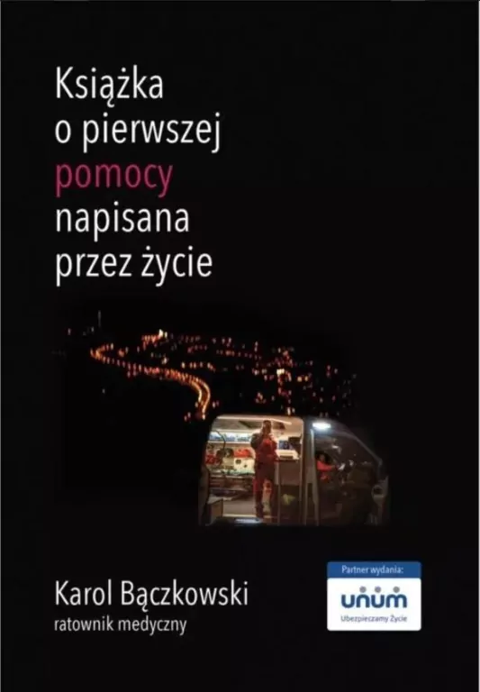 Książka o pierwszej pomocy napisana przez życie - tantis.pl