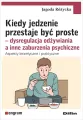 Kiedy jedzenie przestaje być proste - tantis.pl