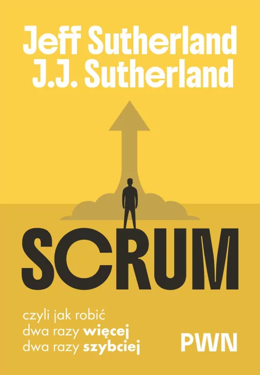 Scrum. Czyli jak robić dwa razy więcej, dwa razy szybciej - tantis.pl