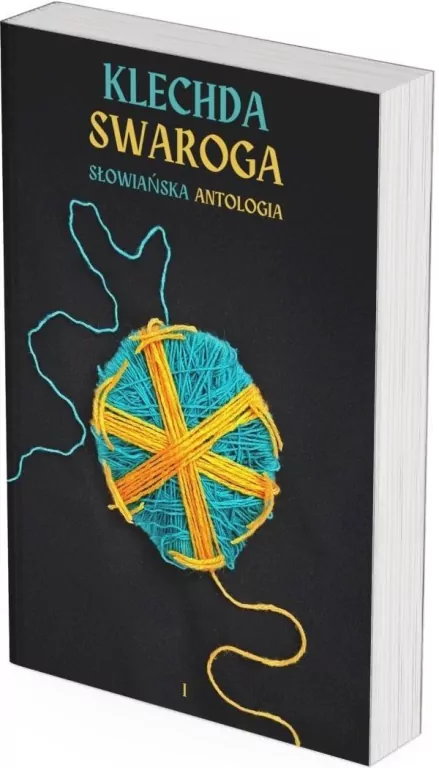 Klechda Swaroga: Słowiańska Antologia - tantis.pl