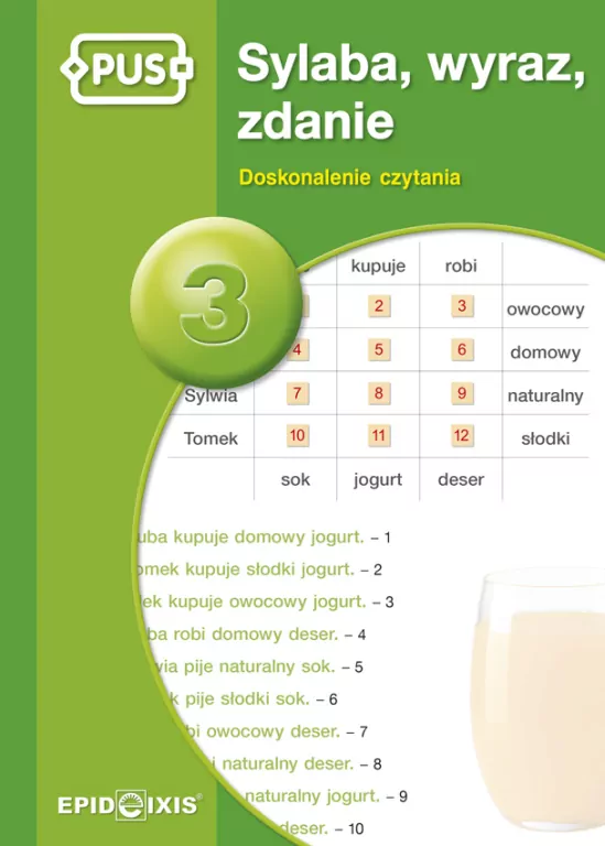 Sylaba, wyraz, zdanie 3. Doskonalenie czytania. PUS - tantis.pl