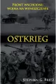 Ostkrieg. Front wschodni: wojna na wyniszczenie - tantis.pl