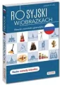 Rosyjski w obrazkach. Słówka, rozmówki, gramatyka. Poziom A1-A2 - tantis.pl