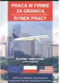 Słownik tematyczny praca w firmie za granicą. Opr. miękka - tantis.pl