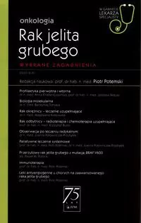 Rak jelita grubego. Onkologia. W gabinecie lekarza specjalisty - tantis.pl