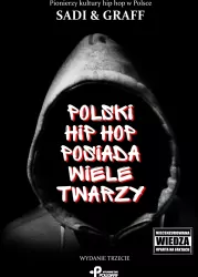 Polski hip hop posiada wiele twarzy