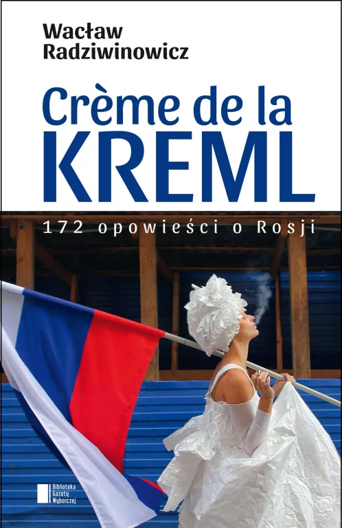 Creme de la Kreml - tantis.pl