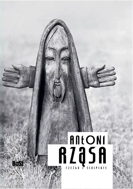 Antoni Rząsa. Rzeźba - tantis.pl