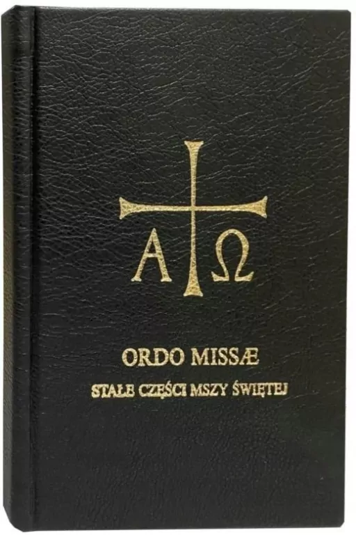 Ordo Missae. Stałe części mszy świętej - tantis.pl
