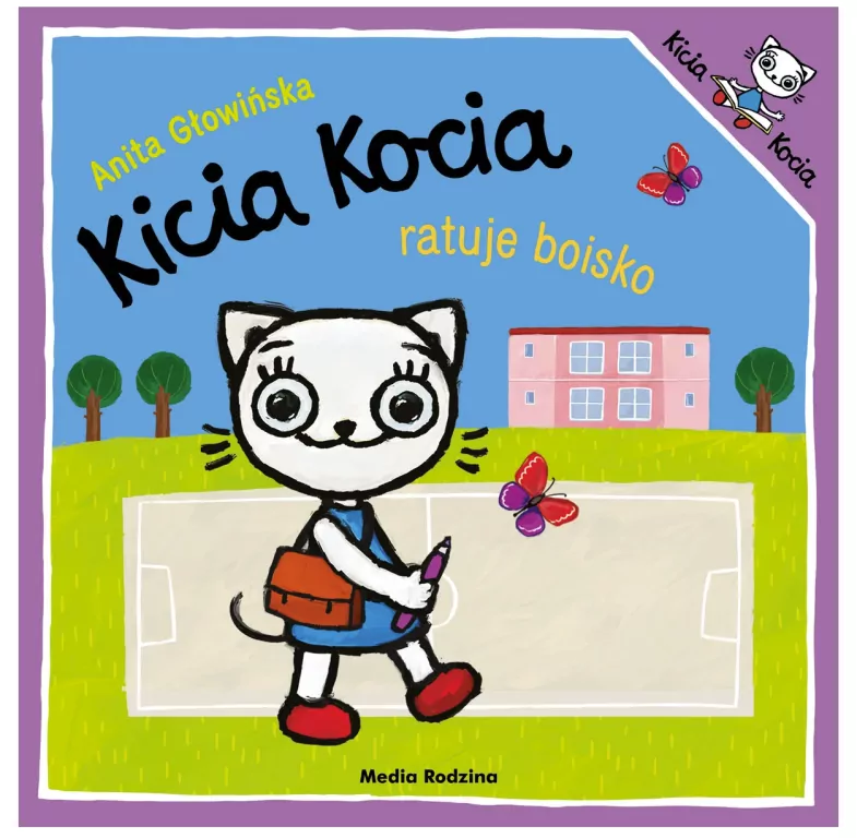 Kicia Kocia ratuje boisko. Kicia Kocia - tantis.pl