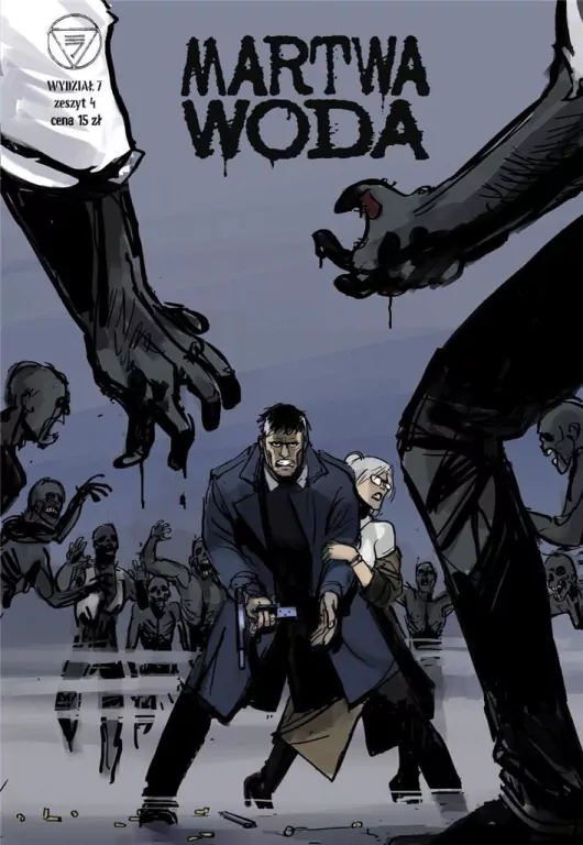 Martwa woda. Wydział 7. Tom 4 - tantis.pl