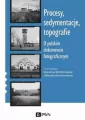 Procesy, sedymentacje, topografie - tantis.pl