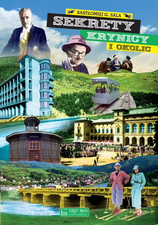 Sekrety Krynicy i okolic. Sekrety - tantis.pl